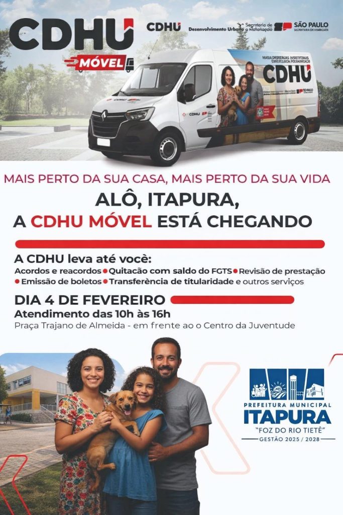 CDHU MÓVEL: SERVIÇO DE HABITAÇÃO EM ITAPURA E ILHA SOLTEIRA