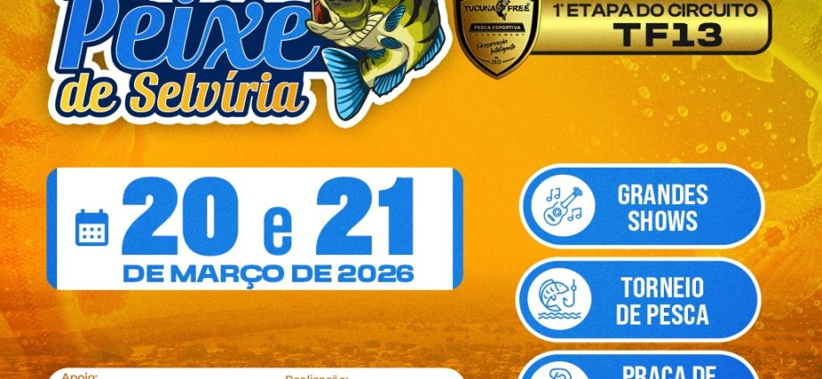5ª Festa do Peixe de Selvíria Anuncia Etapa do Tucuna Free e Atrações Musicais