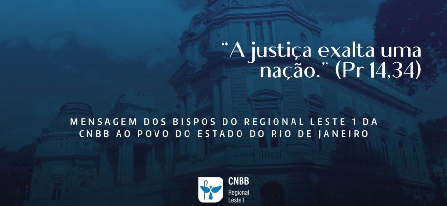 Mensagem de Esperança dos Bispos do Regional Leste 1 ao Povo do Rio de Janeiro