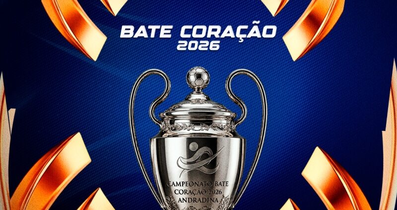 Campeonato Bate Coração 2026 tem abertura remarcada para sexta-feira em Andradina